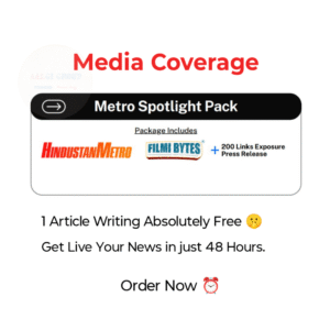 Metro Spotlight Media Coverage – Publish PR on 200+ News Sites @ ₹2999 with Free Article Writing | Aalgi Group